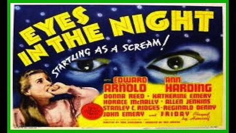 Eyes in the Night (Movie) 1942