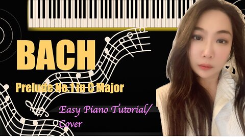 Bach Prelude and Fugue No I in C major PIANO Easy Slow Tutorial Cover