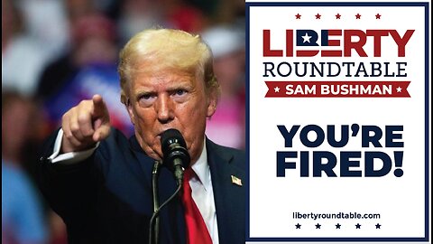 You're Fired!