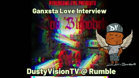 PASADENA BL00D GANG MEMBER INTERVIEW "GANXSTA LOVE"