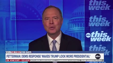 Adam Schiff Complains About Democrats' 'Lack of Coordinated Response' to Trump Speech