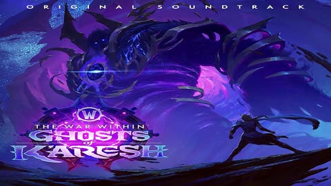 World of Warcraft Ghosts of K'aresh (Original Soundtrack)