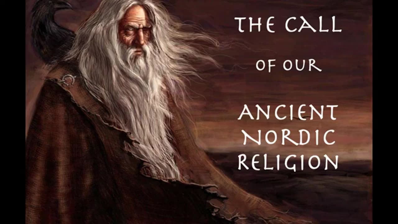The Call of Our Ancient Nordic Religion - Alexander Rud Mills