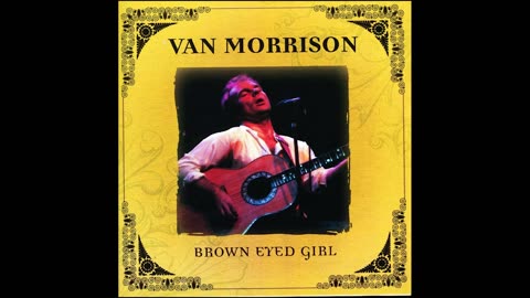 MY COVER OF "BROWN EYED GIRL" FROM VAN MORRISON