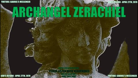 EVP Archangel Zerachiel Confirming God's Return on April 27 2078 Angelic Alien Communication