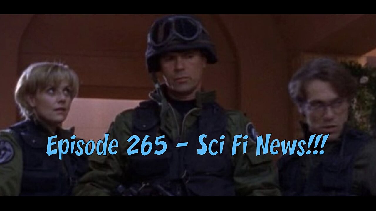 Episode 265 – Sci-Fi News!!!