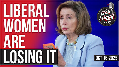 Liberal Women Are Losing It