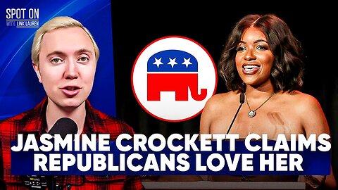 Delusional Jasmine Crockett Claims Republicans Love Her and Stop To Praise Her Regularly