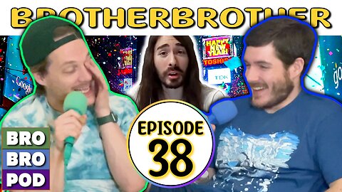 The 2024 Situation Was Crazy | BrotherBrother Comedy Podcast (Ep. 38)