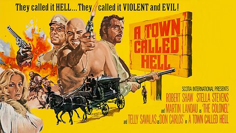 A Town Called Hell (1971) Telly Savalas, Robert Shaw, Stella Stevens, Martin Landau