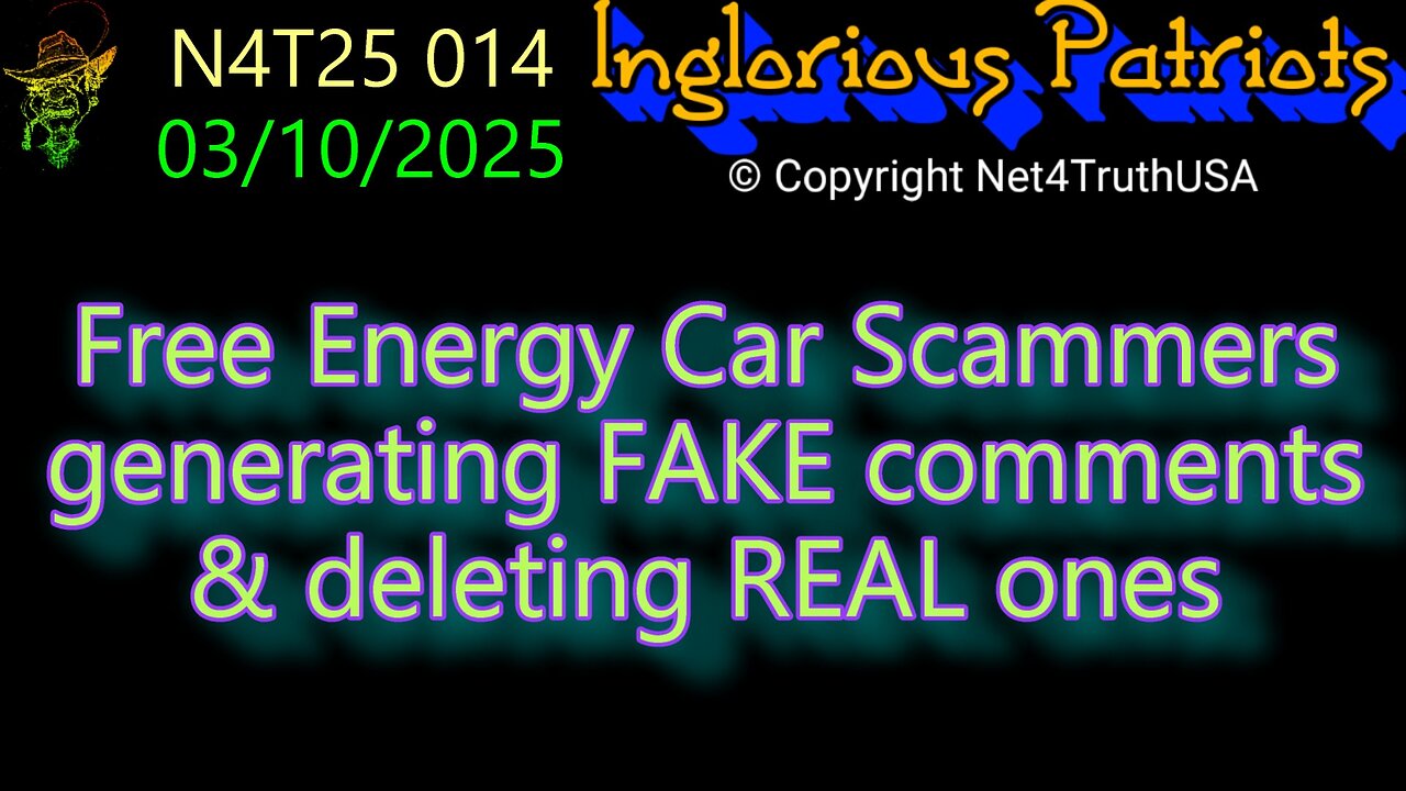 N4T25 014 - Free Energy Car Scammers generating FAKE comments & deleting REAL ones