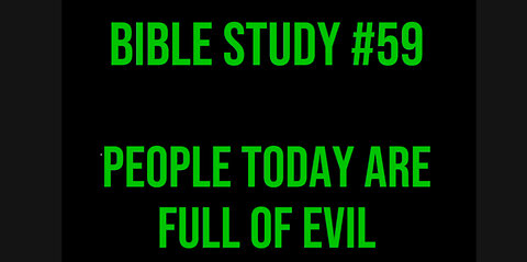 Good Evening ⛅️ Bible Study #59 📖 People Today Are Full Of Evil #deaf #asl #signlanguage