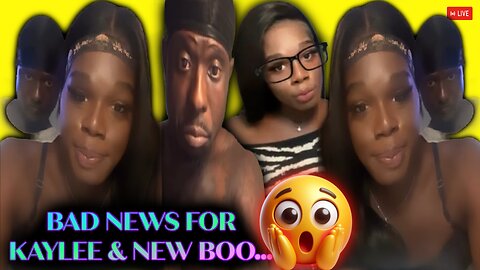 Kaylee & New Boo Troubles Ahead Starts A COUPLES Page THE TRUTH EXPOSED😲