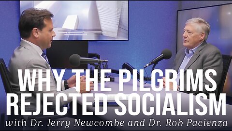 Why the Pilgrims Rejected Socialism | Dr. Jerry Newcombe | Ep. 147