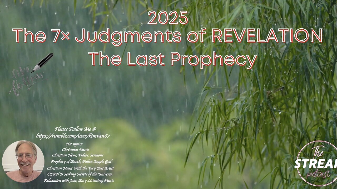 4K-(2025) The 7× Judgments of REVELATION Full Video, 2025 The Last Prophecy