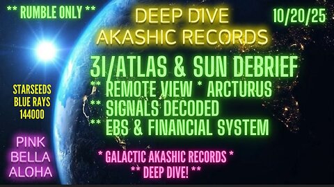 3IATLAS Remote View Transmission * Sun Plasma Signals * Arcturian & Pleiades * EBS