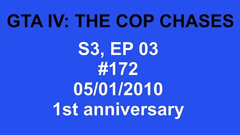 GTA IV: The Cop Chase S3 E03
