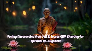 OHM CHANTING FOR DEEP HEALING RESTORES SPIRITUAL ALIGNMENT AND INNER HARMONY | HEAL YOUR SOUL