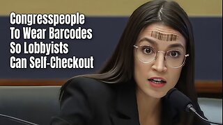 AOC: Congresspeople To Wear Barcodes So Lobbyists Can Self-Checkout