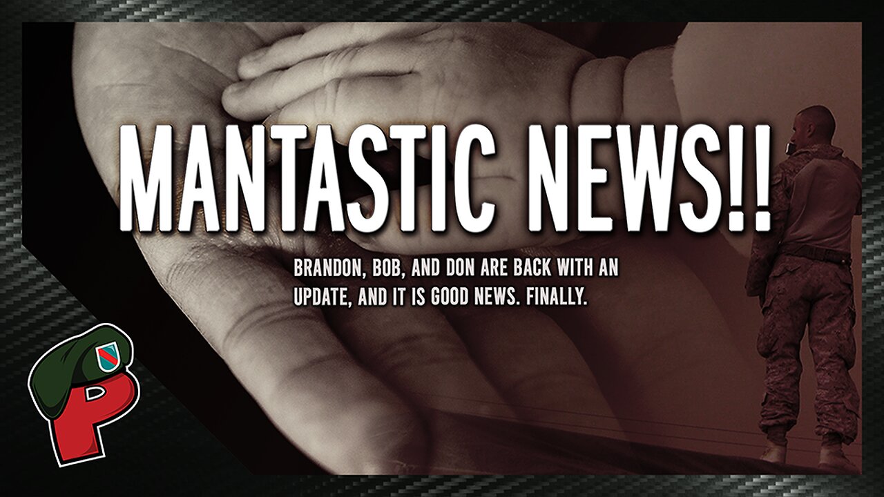 Mantastic News | Grunt Speak Live