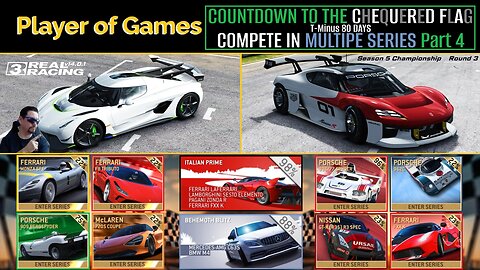 COUNTDOWN TO THE CHEQUERED FLAG in Real Racing 3: T-Minus 80 DAYS: COMPETE IN MULTIPE SERIES Part 4