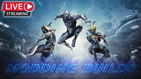 NOOB learning the basics of WARFRAME modding builds
