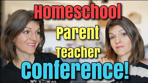 Parent Teacher Conference Be Like || HOMESCHOOL MOM EDITION!