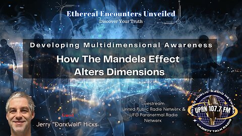 Developing Multidimensional Awareness – How The Mandela Effect Alters Dimensions