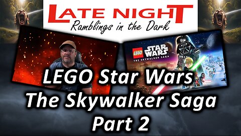 LEGO Star Wars: The Skywalker Saga Part 2