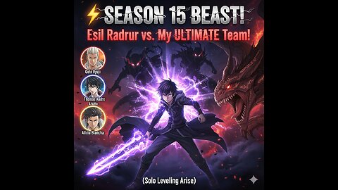 ⚡ SEASON 15 BEAST! Esil Radiru vs. My ULTIMATE Team! (Solo Leveling Arise)