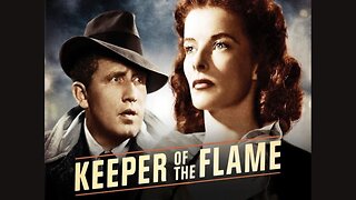 (1942) Keeper Of The Flame