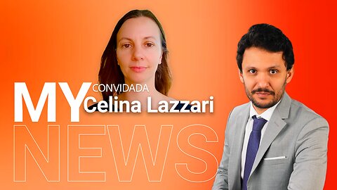 USAID e seus esquemas - My News convidada Celina Lazzari 07.02.2025