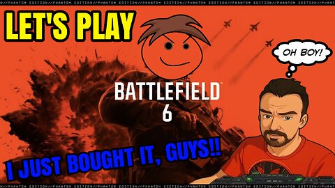 LET'S PLAY BATTLEFIELD 6! I JUST BOUGHT IT, GUYS!! #lol #funny #explore #explorepage #fypシ゚viral