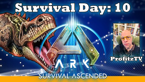 ARK Survival Ascended - Survival Series Day 10