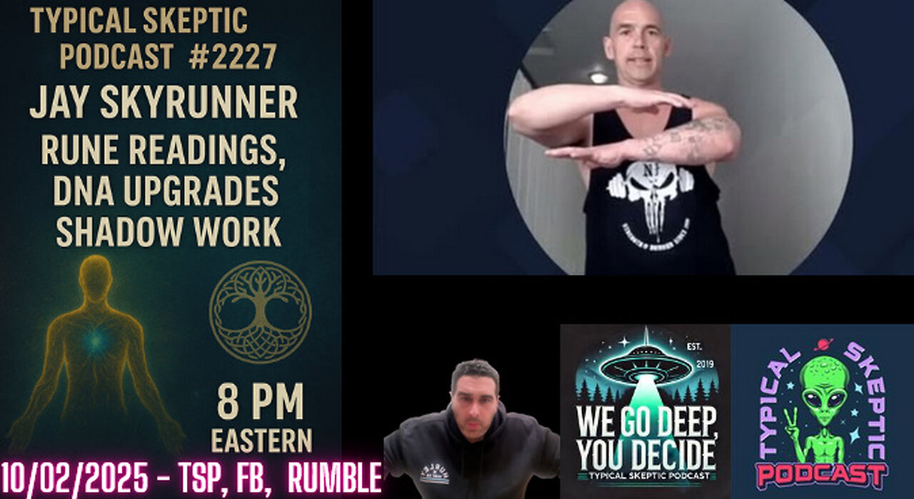 Rune Readings, DNA Upgrades & Shadow Work w/ Jay Skyrunner 📺 Typical Skeptic #2227