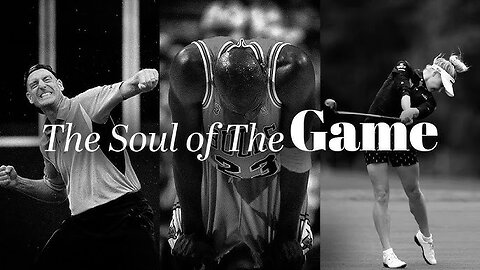 THE SOUL OF THE GAME - Powerful Motivational Speech Video