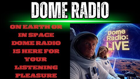 Dome Radio: Getting you through the rest of this Week