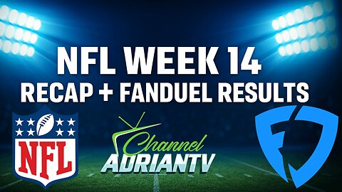 NFL Week 14 RECAP + FANDUEL Results | INSIDE THE NFL | CHANNELADRIANTV