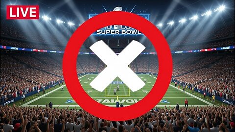 JBU SHOW LIVE - Should We Watch [&Stream] The Super Bowl?! - & Why I Wouldn't