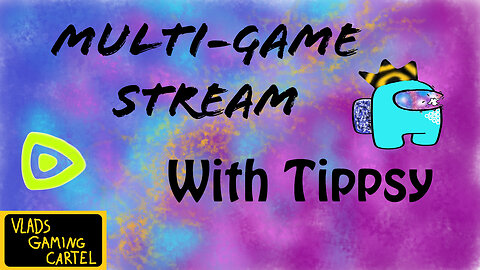 Multi-Game | Fortnite | Rimworld | Vampire survivor | Tippsy Streams