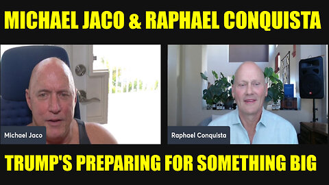 MICHAEL JACO & RAPHAEL CONQUISTA SHOCKING NEWS 01.01.2025: TRUMP'S PREPARING FOR SOMETHING BIG