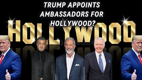 Ambassadors of Hollywood?