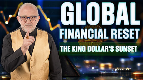 The King Dollar's Sunset: Jim Willie on the Coming Financial Earthquake