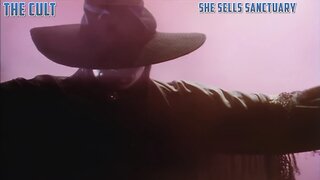 The Cult - She Sells Sanctuary