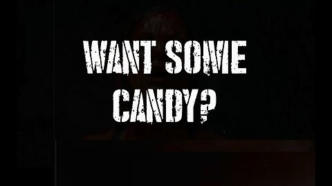 Want Some Candy?