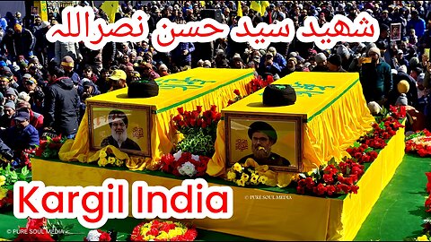 Funeral Procession of Martyr Shaheed Sayyed Hassan Nasrullah, IKMT Kargil