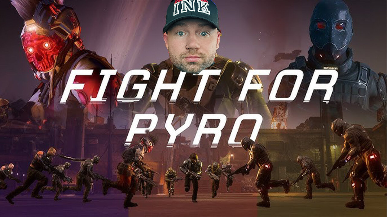 FIGHT FOR PYRO