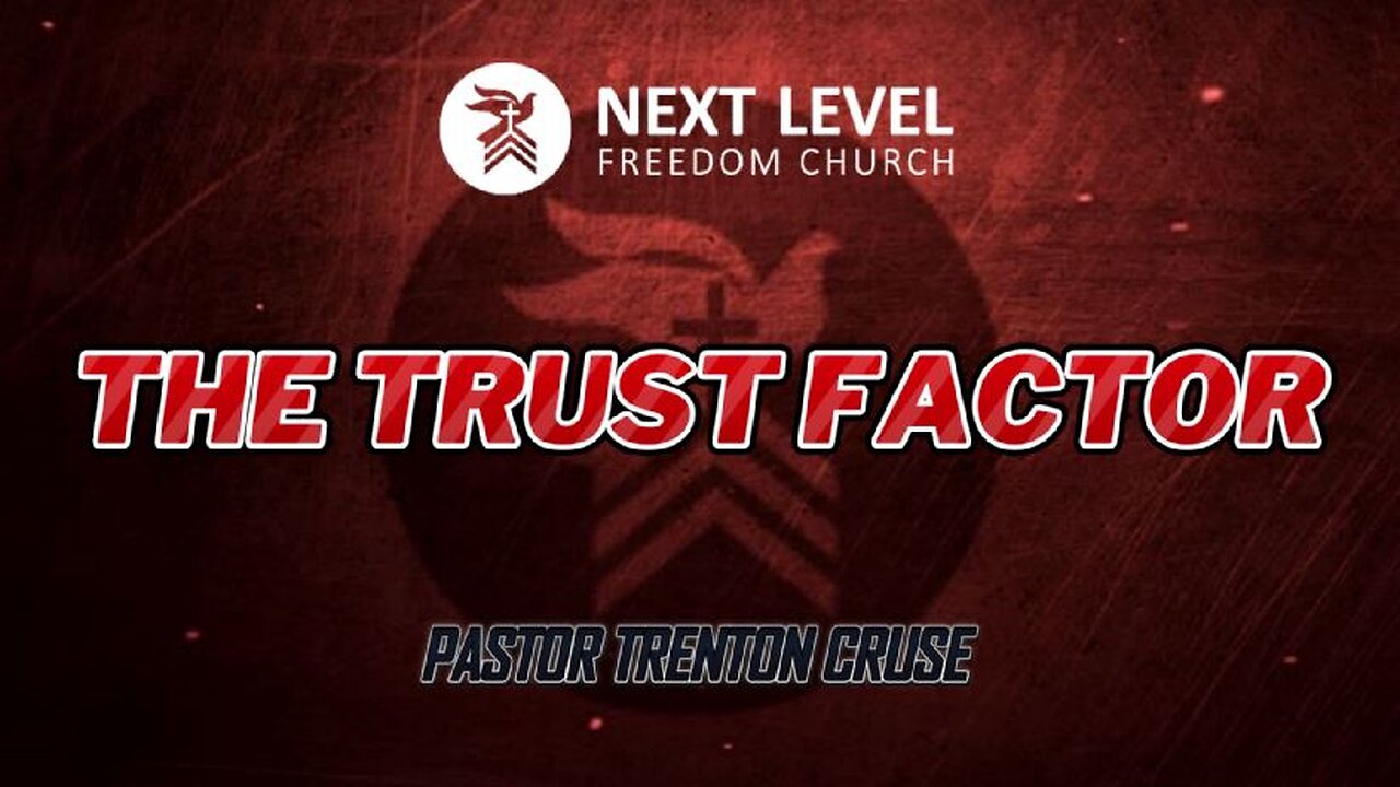 The Trust Factor (2/9/25)