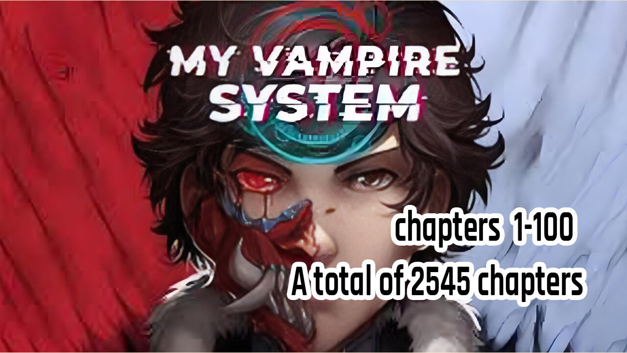 My Vampire System