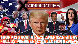 TRUMP IS BACK! A Real American Story - Full US Presidential Election Review - XC132